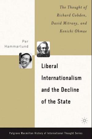 Liberal Internationalism and the Decline of the State