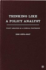 Thinking Like a Policy Analyst