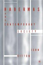 Habermas and Contemporary Society