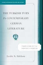 Turkish Turn in Contemporary German Literature