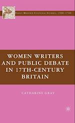 Women Writers and Public Debate in 17th-Century Britain