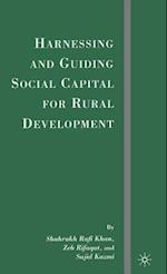 Harnessing and Guiding Social Capital for Rural Development