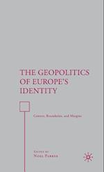 The Geopolitics of Europe’s Identity
