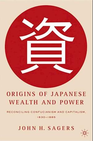 Origins of Japanese Wealth and Power