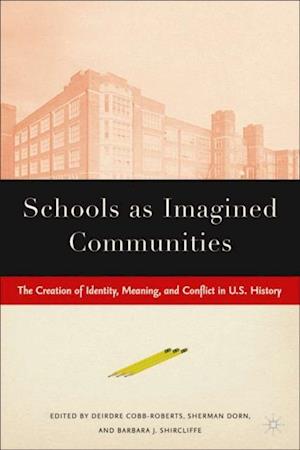 Schools as Imagined Communities