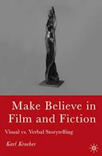 Make Believe in Film and Fiction