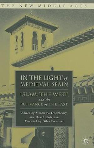 In the Light of Medieval Spain