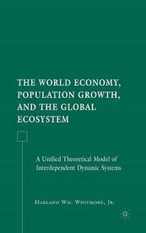 The World Economy, Population Growth, and the Global Ecosystem