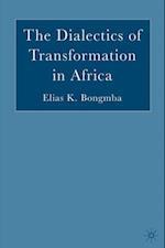 Dialectics of Transformation in Africa