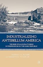 Industrializing Antebellum America