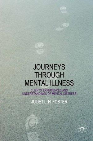 Journeys Through Mental Illness