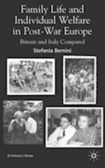 Family Life and Individual Welfare in Post-war Europe