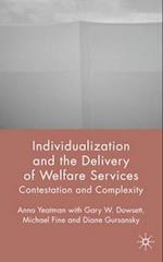 Individualization and the Delivery of Welfare Services