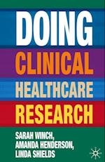Doing Clinical Healthcare Research
