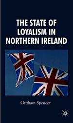 The State of Loyalism in Northern Ireland