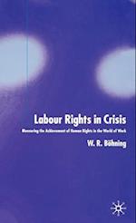 Labour Rights in Crisis