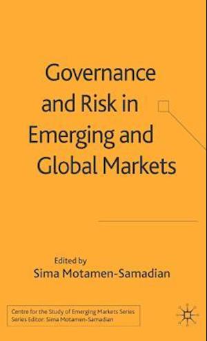 Governance and Risk in Emerging and Global Markets