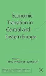 Economic Transition in Central and Eastern Europe