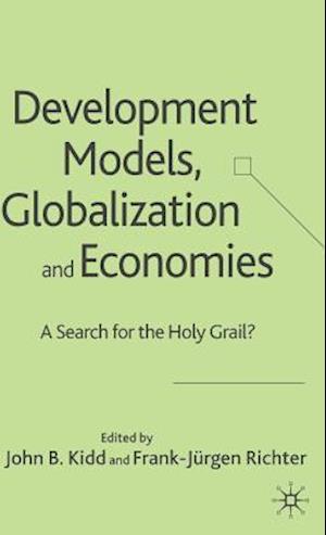 Development Models, Globalization and Economies