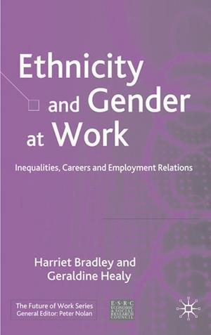 Ethnicity and Gender at Work