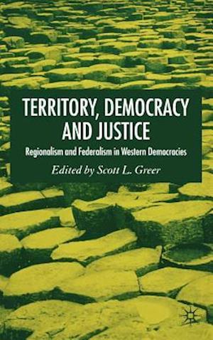 Territory, Democracy and Justice