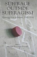 Suffrage Outside Suffragism