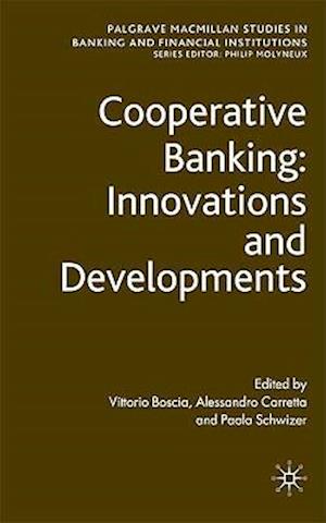 Cooperative Banking: Innovations and Developments