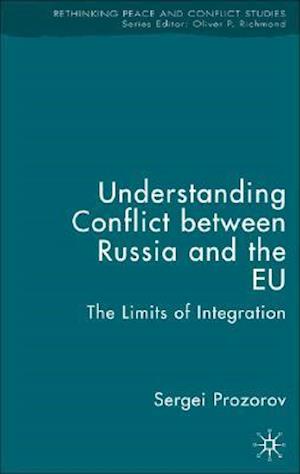 Understanding Conflict Between Russia and the EU