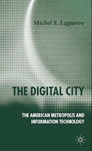 The Digital City