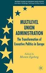 Multilevel Union Administration