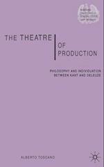 The Theatre of Production