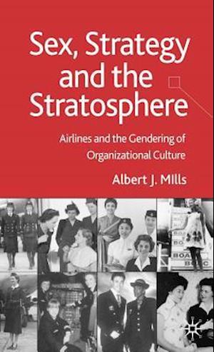 Sex, Strategy and the Stratosphere