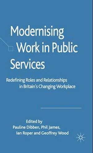 Modernising Work in Public Services