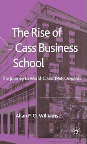 The Rise of Cass Business School