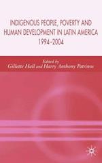 Indigenous Peoples, Poverty and Human Development in Latin America