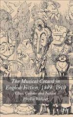 The Musical Crowd in English Fiction, 1840-1910