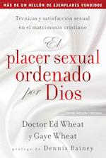 El Placer Sexual Ordenado Por Dios (Intended for Pleasure Spanish Edition)