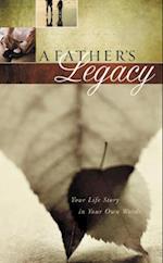 A Father's Legacy