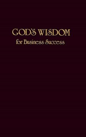 God's Wisdom for Business Success