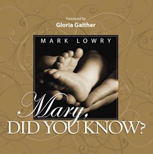 Mary Did You Know?