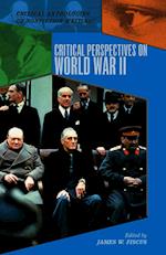 Critical Perspectives on World War II