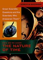 How Do We Know the Nature of Time