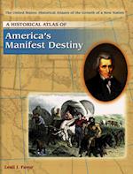 A Historical Atlas of America's Manifest Destiny