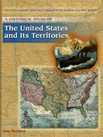 A Historical Atlas of the United States and Its Territories