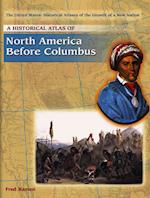 A Historical Atlas of North America Before Columbus