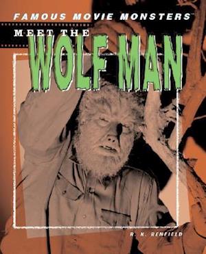 Meet the Wolf Man