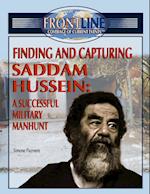 Finding and Capturing Saddam Hussein
