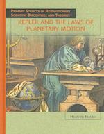 Kepler and the Laws of Planetary Motion