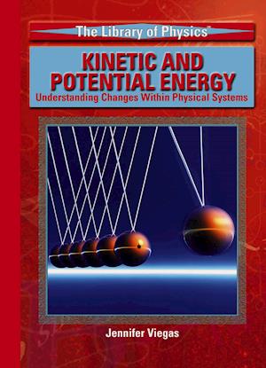 Kinetic and Potential Energy