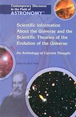 Scientific Information about the Universe and the Scientific Theories of the Evolution of the Universe